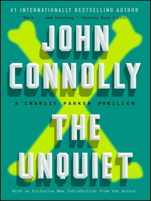 Title details for The Unquiet by John Connolly - Wait list